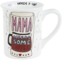 Our Name Is Mud 6014875 Mamma Needs Coffee Mug