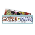 Our Name Is Mud 6014876 Super Mom Container Plaque