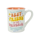 Our Name Is Mud 6016238N Best Friend Universe Mug