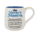 Our Name Is Mud 6016511 Sculpted Nurse Mantra Mug