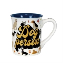 Our Name Is Mud 6016781N Dog Person Mug