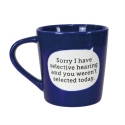 Our Name Is Mud 6016783N Selective Hearing Mug