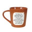 Our Name Is Mud 6016784N Offended Mug